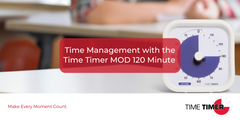 Time Management with Time Timer MOD 120 Minute Visual Timer
